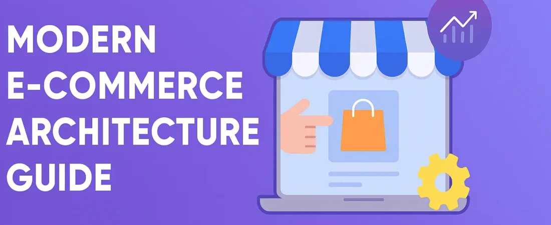 Modern E-commerce Architecture: Carts & Checkout